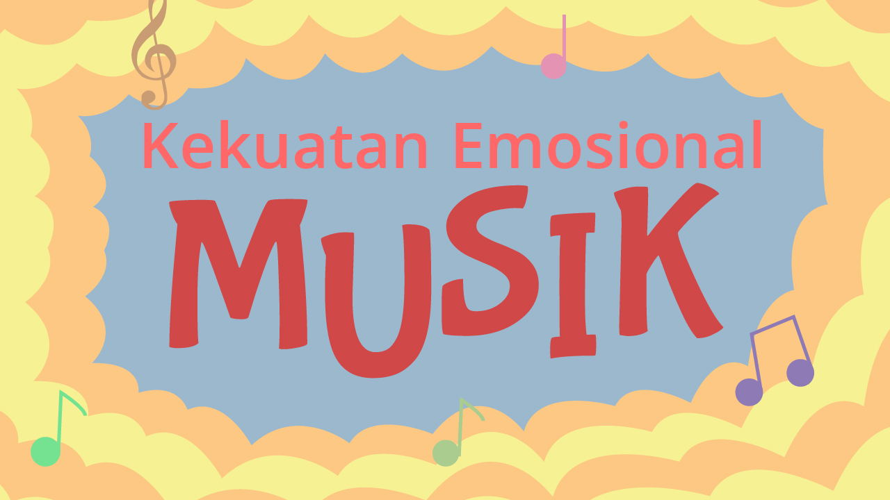 title-image-kekuatan-emosional-musik